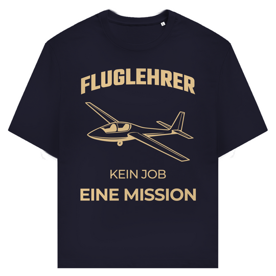 T-Shirt - Fluglehrer, kein Job eine Mission