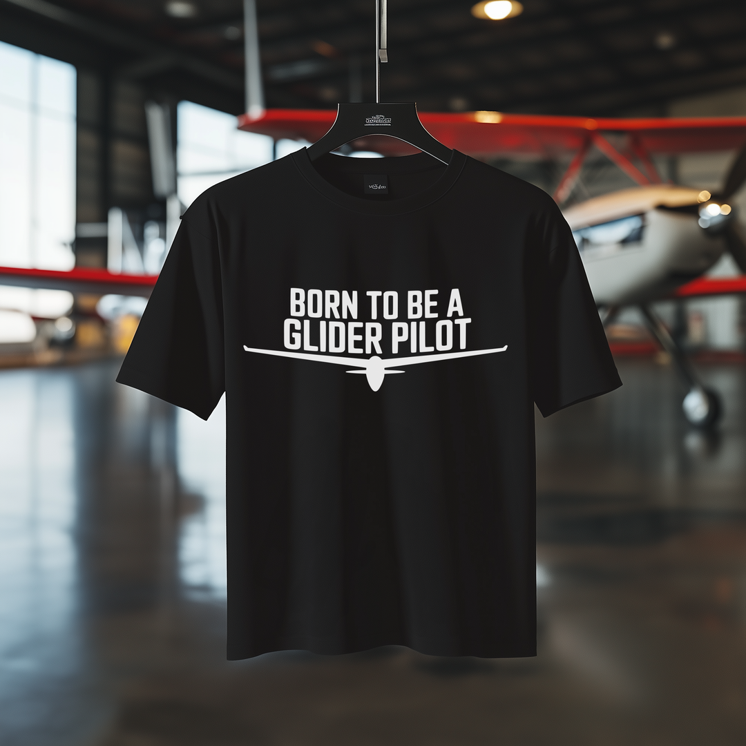 T-Shirt - Born to be a Glider Pilot