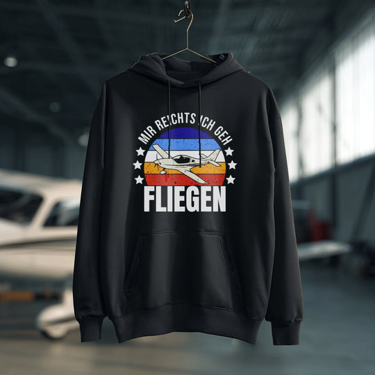 Hoodie - Mir reichts ich geh fliegen