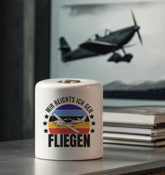 Spardose - Mir reichts ich geh fliegen