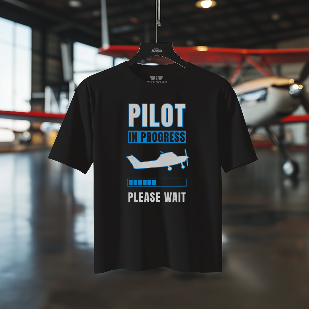 T-Shirt - Pilot in Progress