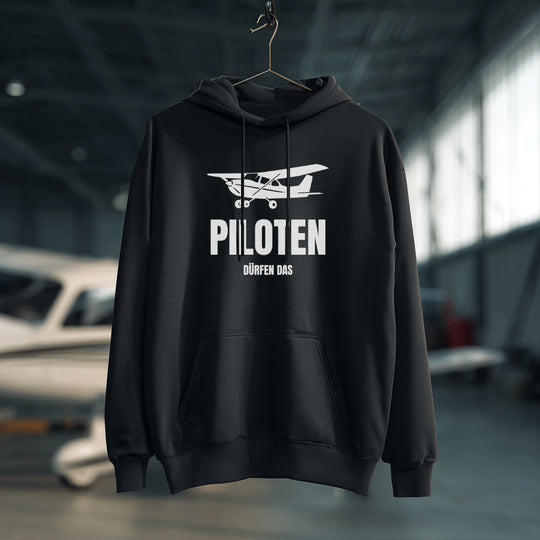 Hoodie - Piloten dürfen das