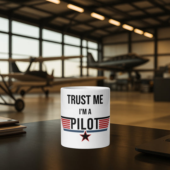 Tasse weiß - Trust me, I`m a Pilot