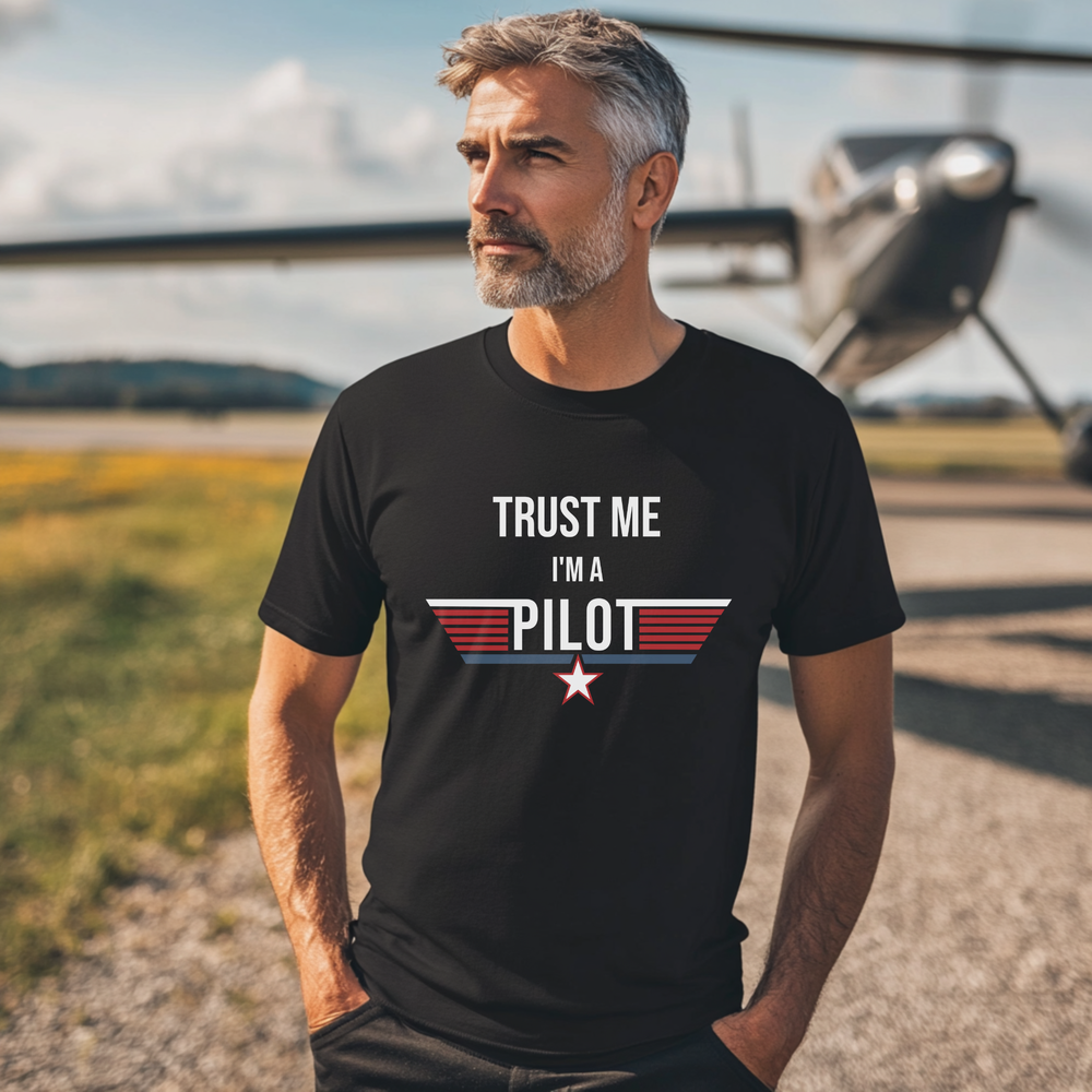 T-Shirt - Trust me, I`m a Pilot