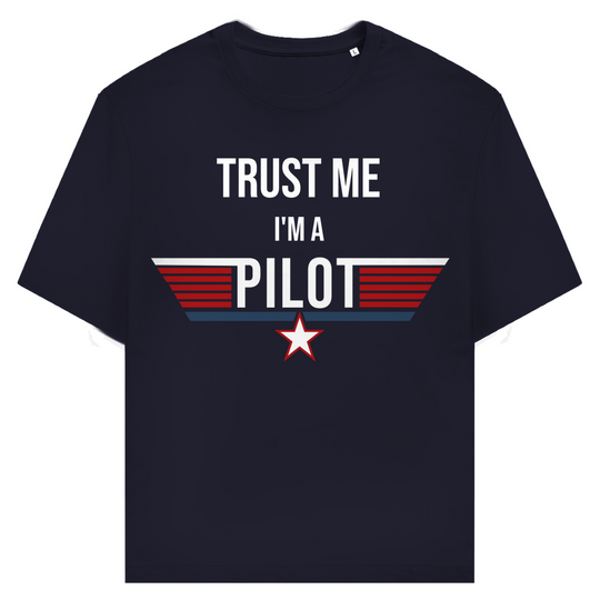 T-Shirt - Trust me, I'm a Pilot